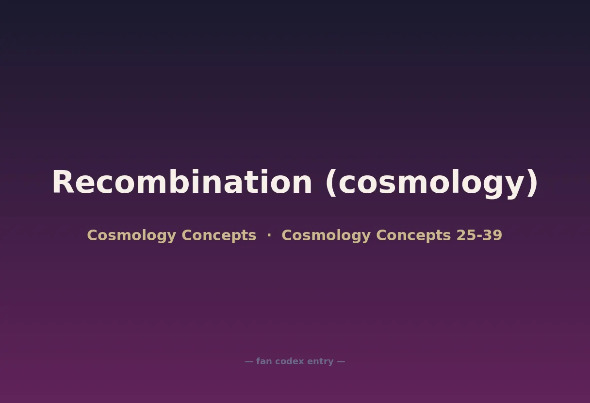 Recombination (cosmology)